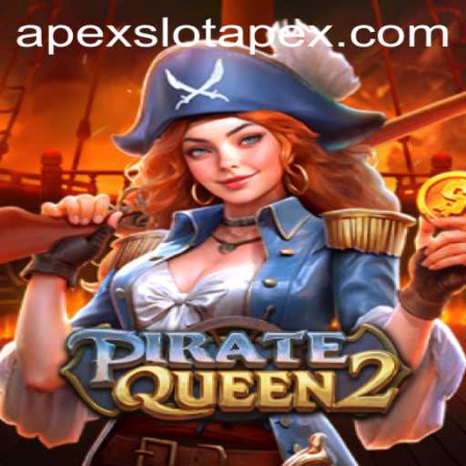 PirateQueen2: A Dive into the High Seas Adventure by ApexSlot